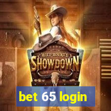 bet 65 login